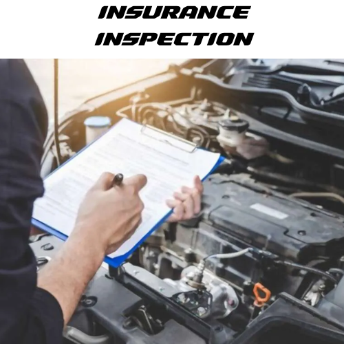 INSURANCE INSPECTION