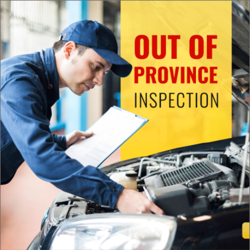 OUT OF PROVINCE INSPECTION